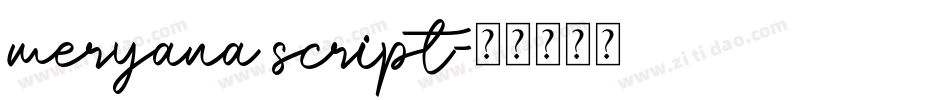 meryana script字体转换